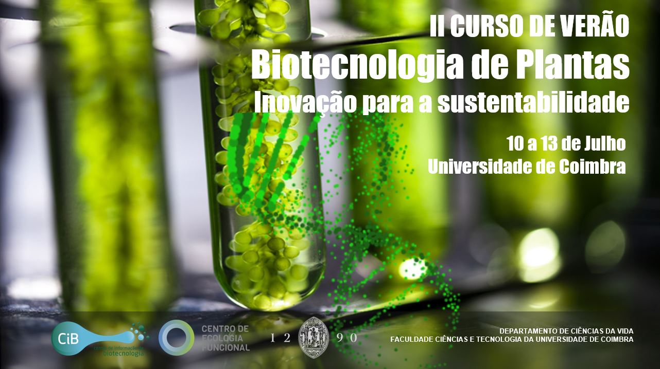 CiB promove segunda edição do Curso de Verão de Biotecnologia de Plantas (10 a 13 de julho)